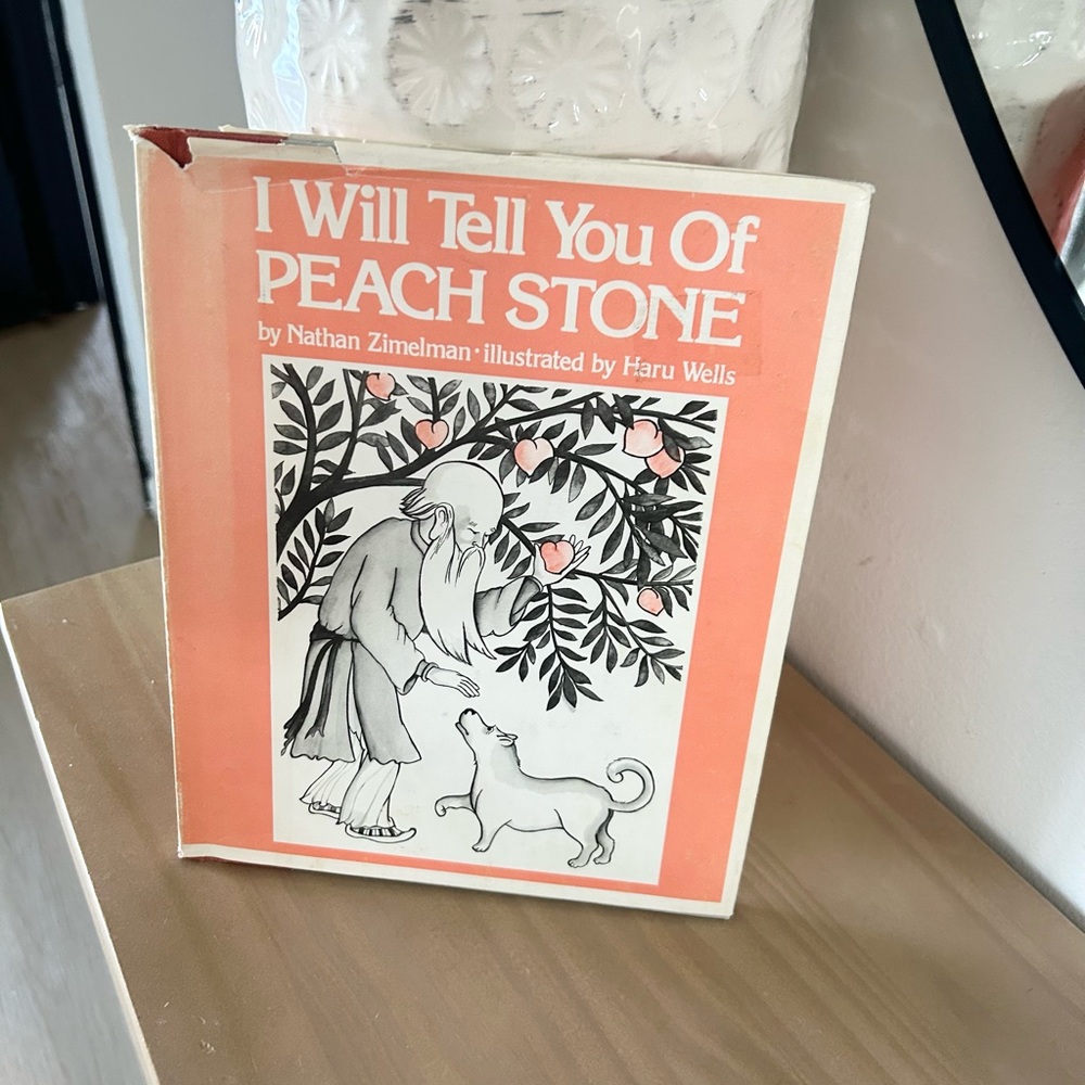 Vintage 1976 “I Will Tell You of Peach Stone” Hardcover Picture Book